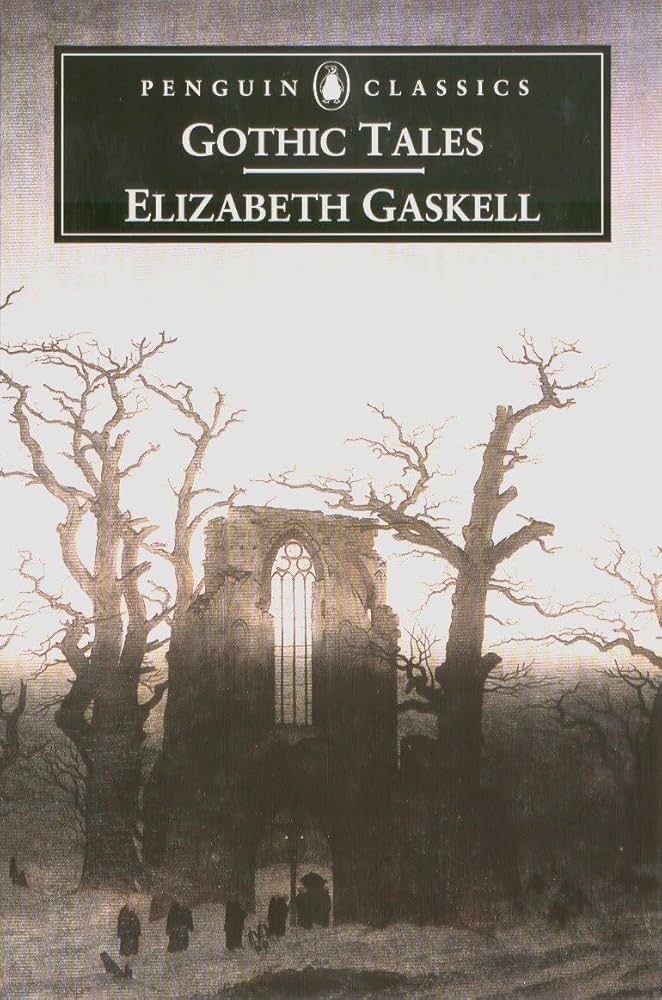 Gothic Tales (Penguin Classics): Gaskell, Elizabeth